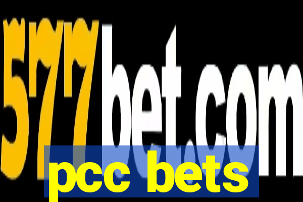 pcc bets